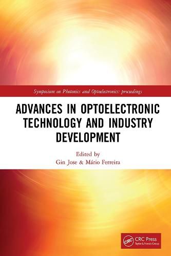 Cover image for Advances in Optoelectronic Technology and Industry Development: Proceedings of the 12th International Symposium on Photonics and Optoelectronics (SOPO 2019), August 17-19, 2019, Xi'an, China