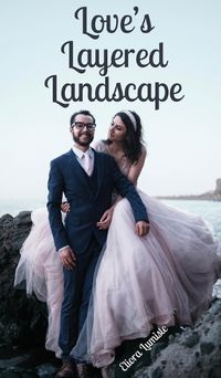 Cover image for Love's Layered Landscape