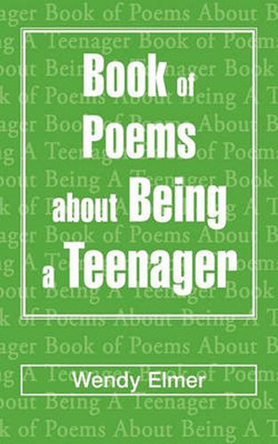 Cover image for Book of Poems about Being a Teenager