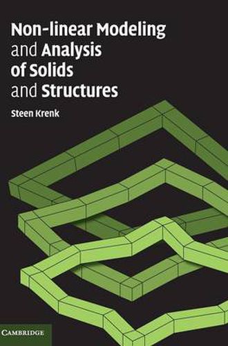 Cover image for Non-linear Modeling and Analysis of Solids and Structures