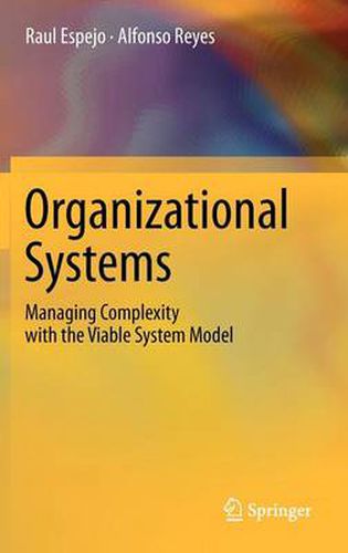 Cover image for Organizational Systems: Managing Complexity with the Viable System Model