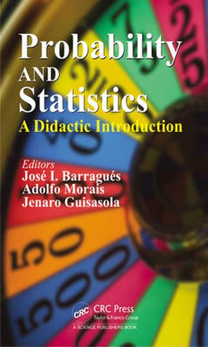 Cover image for Probability and Statistics: A Didactic Introduction