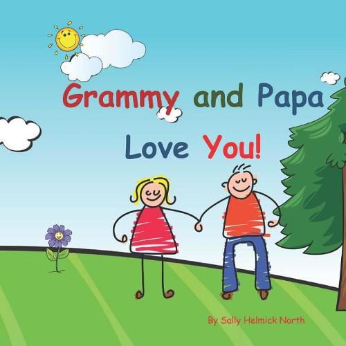 Grammy and Papa Love You!: Young couple