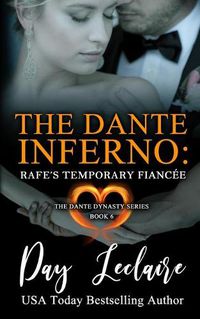 Cover image for Rafe's Temporary Fiancee (The Dante Dynasty Series: Book#6): The Dante Inferno