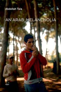 Cover image for An Arab Melancholia