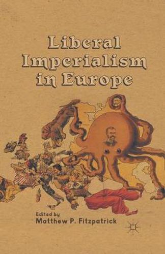 Cover image for Liberal Imperialism in Europe