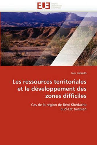 Cover image for Les Ressources Territoriales Et Le Developpement Des Zones Difficiles