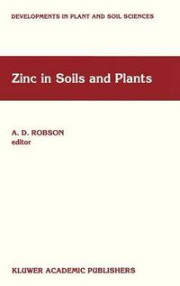 Cover image for Zinc in Soils and Plants: Proceedings of the International Symposium on 'Zinc in Soils and Plants' held at The University of Western Australia, 27-28 September, 1993