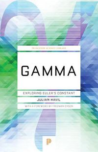 Cover image for Gamma: Exploring Euler's Constant