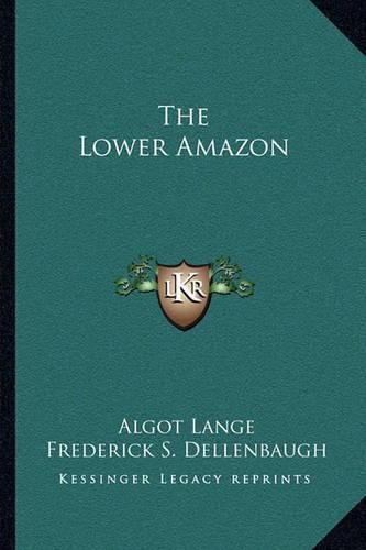 The Lower Amazon