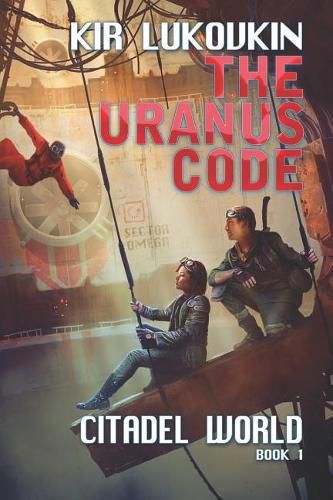 Cover image for The URANUS Code (Citadel World Book #1)
