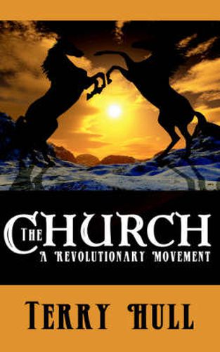 Cover image for The Church: A Revolutionary Movement