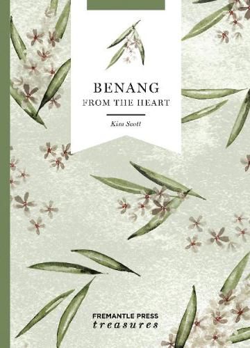 Benang: From the Heart: Fremantle Press Treasures