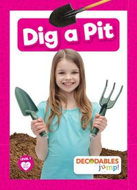 Cover image for Dig a Pit