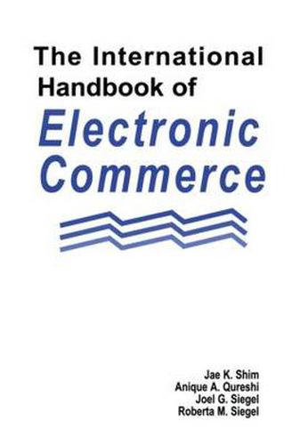 Cover image for The International Handbook of Electronic Commerce