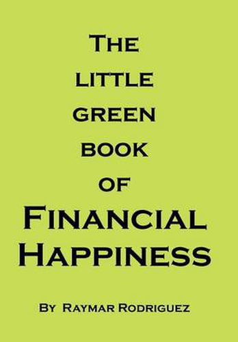 Cover image for The little green book of Financial Happiness