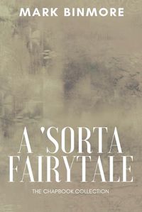 Cover image for A 'Sorta Fairytale