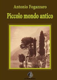 Cover image for Piccolo Mondo Antico