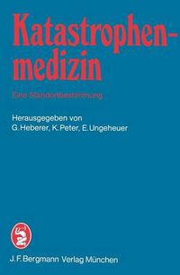 Cover image for Katastrophenmedizin - Eine Standortbestimmung