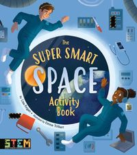 Cover image for The Super Smart Space Activity Book