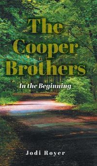 Cover image for The Cooper Brothers: In the Beginning