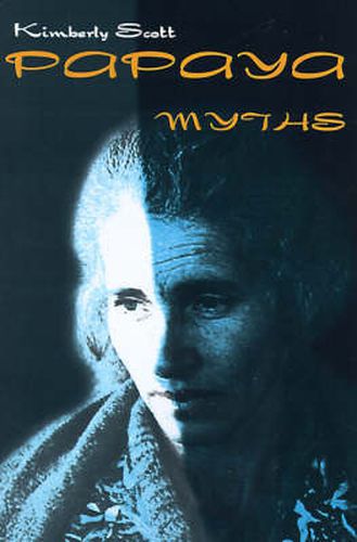 Cover image for Papaya Myths