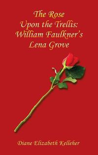 Cover image for The Rose Upon the Trellis