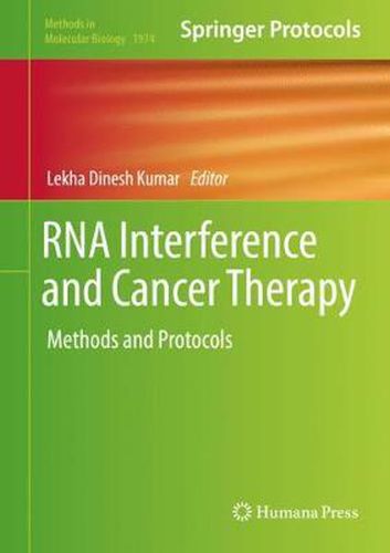 Cover image for RNA Interference and Cancer Therapy: Methods and Protocols