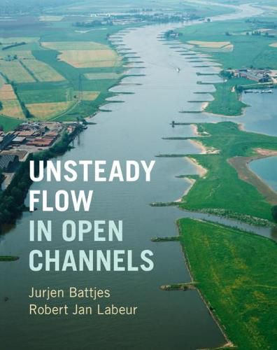 Cover image for Unsteady Flow in Open Channels