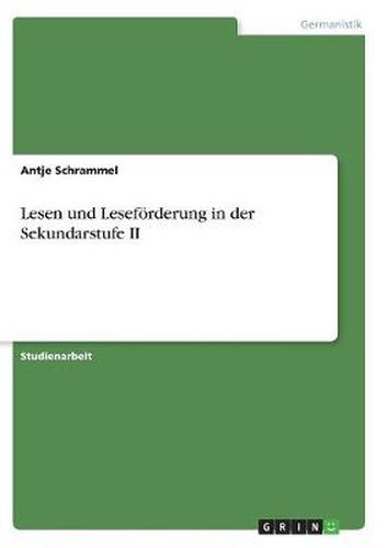 Cover image for Lesen und Lesefoerderung in der Sekundarstufe II