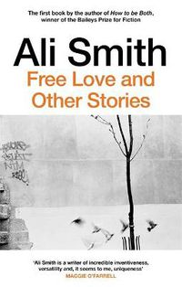 Cover image for Free Love And Other Stories