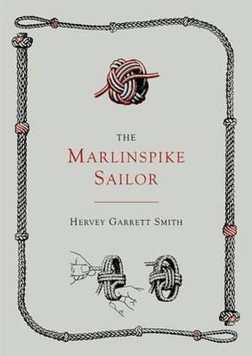 Cover image for The Marlinspike Sailor [Second Edition, Enlarged]