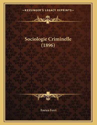 Cover image for Sociologie Criminelle (1896)
