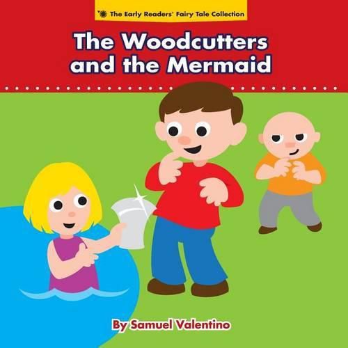 Cover image for The Woodcutters and the Mermaid