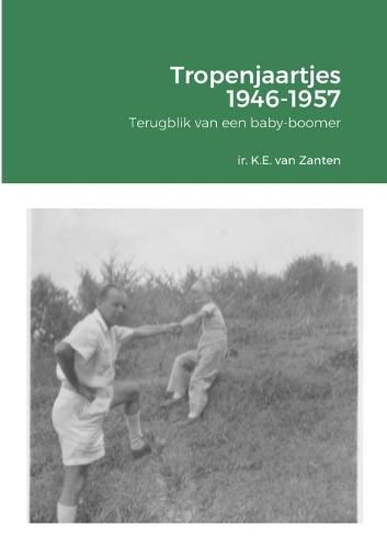 Cover image for Tropenjaartjes 1946-1957