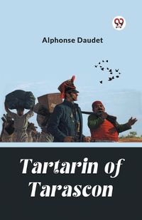 Cover image for Tartarin Of Tarascon