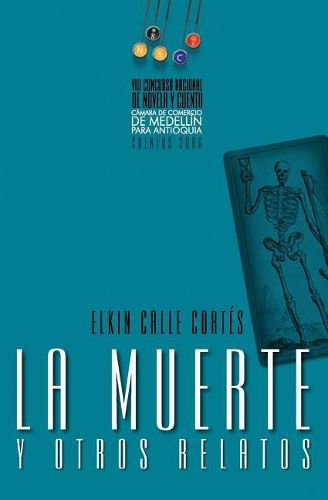 Cover image for La Muerte Y Otros Relatos