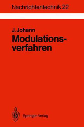 Cover image for Modulationsverfahren: Grundlagen analoger und digitaler UEbertragungssysteme