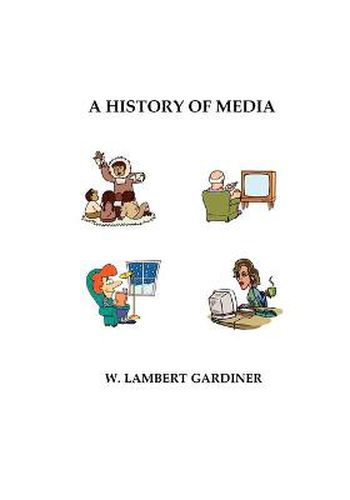 Cover image for A History of Media