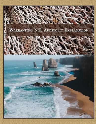 Cover image for Warranting N.T. Apostolic Interpretation