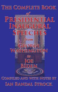 Cover image for The Complete Book of Presidential Inaugural Speeches