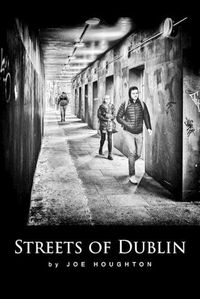 Cover image for Streets of Dublin: A street photography guide