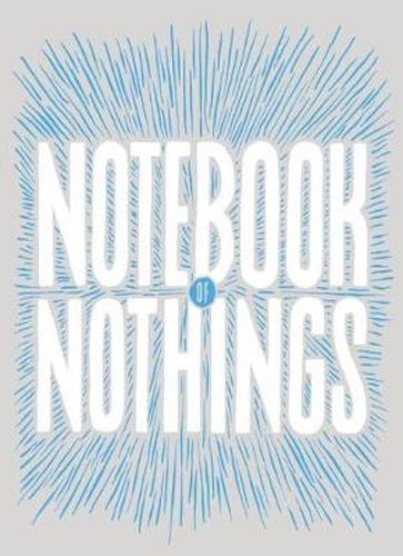 Cover image for Notebook of Nothings