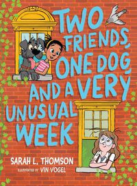 Cover image for Two Friends, One Dog, and a Very Unusual Week