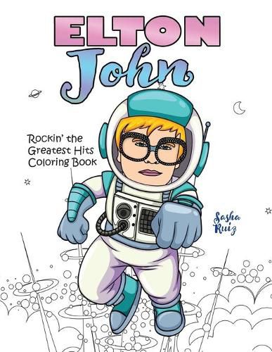 Cover image for Elton John Rockin' the Greatest Hits Coloring Book