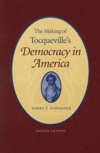 Cover image for Making of Tocqueville's 'Democracy in America', 2nd Edition