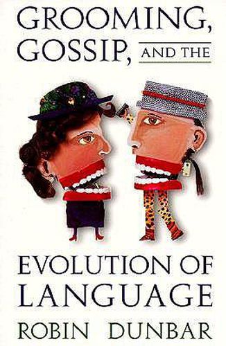 Cover image for Grooming, Gossip, and the Evolution of Language