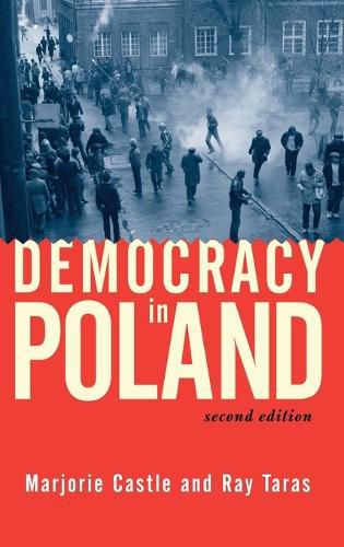 Cover image for Democracy In Poland: Second Edition