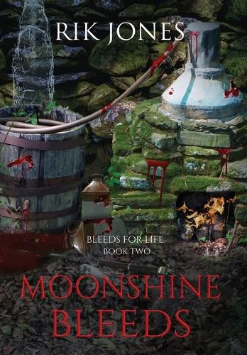 Cover image for Moonshine Bleeds