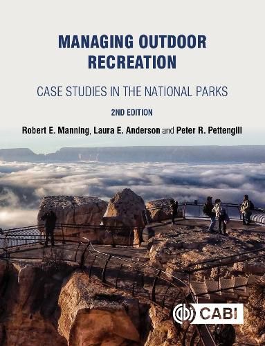 Cover image for Managing Outdoor Recreation: Case Studies in the National Parks